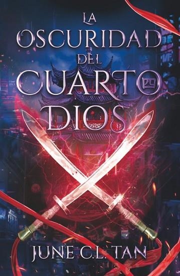 OSCURIDAD DEL CUARTO DIOS, LA | 9788419621917 | TAN, JUNE C.L. | Llibreria Drac - Llibreria d'Olot | Comprar llibres en català i castellà online