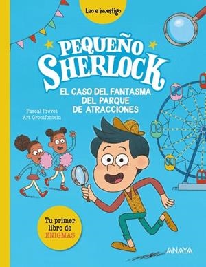 PEQUEÑO SHERLOCK: EL CASO DEL FANTASMA DEL PARQUE DE ATRACCIONES | 9788414343050 | PRÉVOT, PASCAL | Llibreria Drac - Llibreria d'Olot | Comprar llibres en català i castellà online