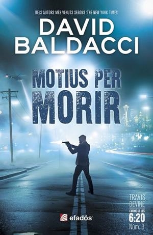 MOTIUS PER MORIR | 9791387658304 | BALDACCI, DAVID | Llibreria Drac - Llibreria d'Olot | Comprar llibres en català i castellà online