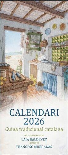 CALENDARI 2026 CUINA TRADICIONAL CATALANA | 8415001049361 | MURGADAS, FRANCESC; BALDEVEY, LAIA | Llibreria Drac - Librería de Olot | Comprar libros en catalán y castellano online