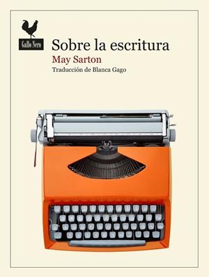 SOBRE LA ESCRITURA | 9788419168764 | SARTON, MAY | Llibreria Drac - Llibreria d'Olot | Comprar llibres en català i castellà online