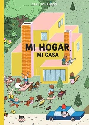 MI HOGAR, MI CASA | 9788412946833 | JOHANSON, CARL | Llibreria Drac - Librería de Olot | Comprar libros en catalán y castellano online