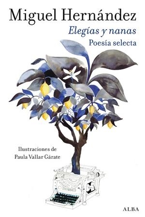ELEGÍAS Y NANAS | 9788411781954 | HERNANDEZ, MIGUEL | Llibreria Drac - Llibreria d'Olot | Comprar llibres en català i castellà online