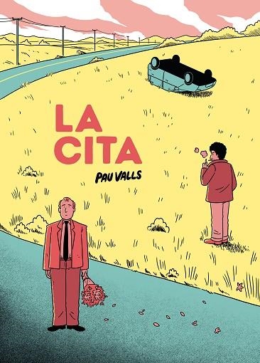 CITA, LA | 9788419523372 | VALLS, PAU | Llibreria Drac - Librería de Olot | Comprar libros en catalán y castellano online