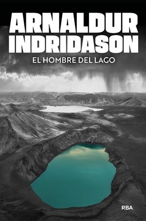 HOMBRE DEL LAGO, EL | 9788491876694 | INDRIDASON, ARNALDUR | Llibreria Drac - Librería de Olot | Comprar libros en catalán y castellano online