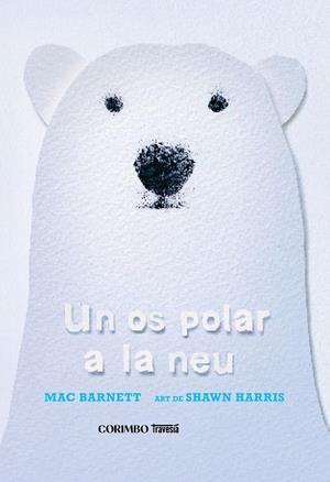 OS POLAR A LA NEU, UN | 9788412854770 | BARNETT, MAC | Llibreria Drac - Llibreria d'Olot | Comprar llibres en català i castellà online