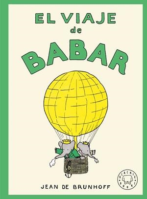 VIAJE DE BABAR, EL | 9788410323964 | DE BRUNHOFF, JEAN | Llibreria Drac - Llibreria d'Olot | Comprar llibres en català i castellà online