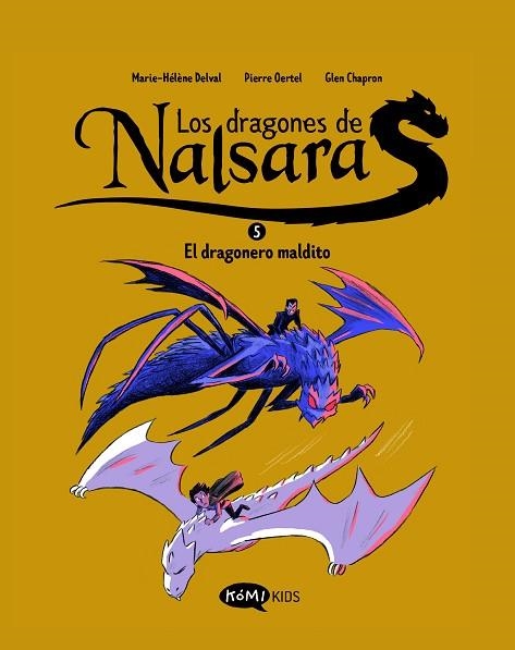 DRAGONES DE NALSARA, LOS - VOL. 5 | 9791387744052 | DELVAL, MARIE-HÉLÈNE | Llibreria Drac - Librería de Olot | Comprar libros en catalán y castellano online