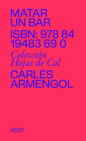 MATAR UN BAR | 9788419483690 | ARMENGOL, CARLES | Llibreria Drac - Llibreria d'Olot | Comprar llibres en català i castellà online