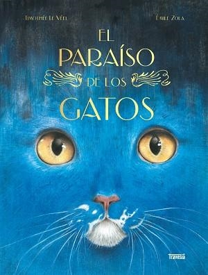 PARAÍSO DE LOS GATOS, EL | 9786075841069 | ÉMILE ZOLA | Llibreria Drac - Llibreria d'Olot | Comprar llibres en català i castellà online