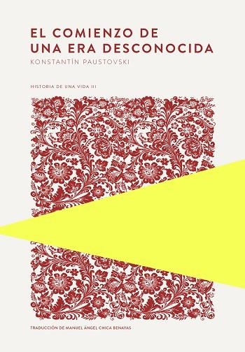 COMIENZO DE UNA ERA DESCONOCIDA, EL | 9789992083017 | PAUSTOVSKI, KONSTANTÍN | Llibreria Drac - Llibreria d'Olot | Comprar llibres en català i castellà online