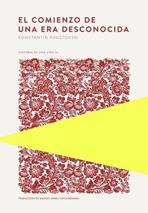 COMIENZO DE UNA ERA DESCONOCIDA, EL | 9789992083017 | PAUSTOVSKI, KONSTANTÍN | Llibreria Drac - Llibreria d'Olot | Comprar llibres en català i castellà online