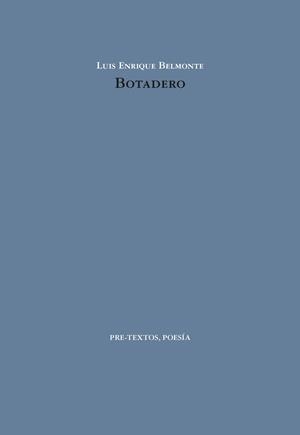 BOTADERO | 9788410309678 | BELMONTE, LUIS ENRIQUE | Llibreria Drac - Librería de Olot | Comprar libros en catalán y castellano online