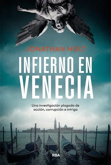 INFIERNO EN VENECIA | 9788411329712 | HOLT, JONATHAN | Llibreria Drac - Llibreria d'Olot | Comprar llibres en català i castellà online