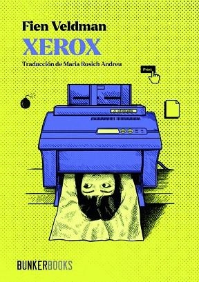XEROX | 9788412891942 | VELDMAN, FIEN | Llibreria Drac - Librería de Olot | Comprar libros en catalán y castellano online