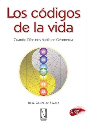 CODIGOS DE LA VIDA, LOS | 9788412744460 | GONZALEZ SUAREZ, ROSA | Llibreria Drac - Llibreria d'Olot | Comprar llibres en català i castellà online