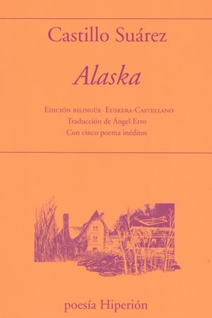 ALASKA | 9788490022665 | SUAREZ, CASTILLO | Llibreria Drac - Llibreria d'Olot | Comprar llibres en català i castellà online