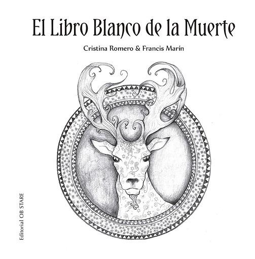 LIBRO BLANCO DE LA MUERTE (N.E.), EL | 9788418956072 | ROMERO, CRISTINA; MARÍN, FRANCISCO | Llibreria Drac - Librería de Olot | Comprar libros en catalán y castellano online