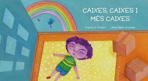 CAIXES, CAIXES I MÉS CAIXES | 9788412369045 | H. ROMERO, CRISTINA; ESPÍN, SILVIA | Llibreria Drac - Llibreria d'Olot | Comprar llibres en català i castellà online