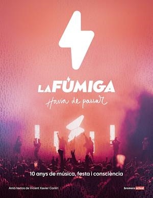 FÚMIGA. HAVIA DE PASSAR | 9788413588278 | CONTRÍ, VICENT | Llibreria Drac - Llibreria d'Olot | Comprar llibres en català i castellà online