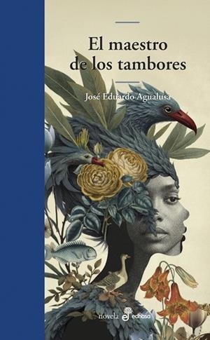 MAESTRO DE LOS TAMBORES, EL | 9788435011839 | AGUALUSA, JOSÉ EDUARDO; SOLANS, CLAUDIA | Llibreria Drac - Librería de Olot | Comprar libros en catalán y castellano online