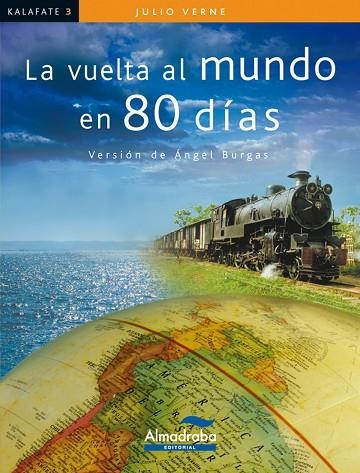 VUELTA AL MUNDO EN 80 DÍAS, LA | 9788483087404 | VERNE, JULIO | Llibreria Drac - Llibreria d'Olot | Comprar llibres en català i castellà online