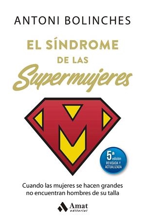 SÍNDROME DE LAS SUPERMUJERES, EL | 9788410451438 | BOLINCHES, ANTONI | Llibreria Drac - Llibreria d'Olot | Comprar llibres en català i castellà online