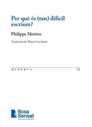 PER QUÈ ÉS (TAN) DIFÍCIL ESCRIURE? | 9791399004519 | MEIRIEU, PHILIPPE; LUCCHETTI, MARIA | Llibreria Drac - Llibreria d'Olot | Comprar llibres en català i castellà online