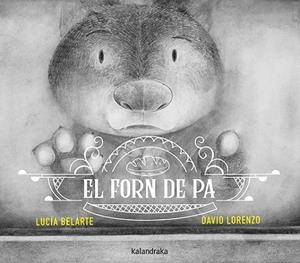 FORN DE PA, EL | 9788410387225 | BELARTE, LUCÍA | Llibreria Drac - Librería de Olot | Comprar libros en catalán y castellano online