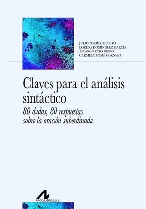 CLAVES PARA EL ANÁLISIS SINTÁCTICO | 9788471339508 | AA.DD. | Llibreria Drac - Librería de Olot | Comprar libros en catalán y castellano online