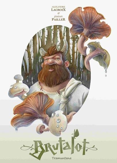 BRUTALOT | 9788419829597 | LACROIX, ALEXANDRE | Llibreria Drac - Librería de Olot | Comprar libros en catalán y castellano online