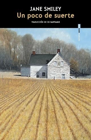 UN POCO DE SUERTE | 9788410249509 | SMILEY, JANE | Llibreria Drac - Llibreria d'Olot | Comprar llibres en català i castellà online