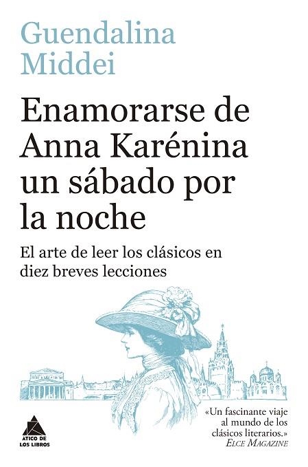 ENAMORARSE DE ANNA KARÉNINA UN SÁBADO POR LA NOCHE | 9791387592325 | MIDDEI, GUENDALINA | Llibreria Drac - Librería de Olot | Comprar libros en catalán y castellano online