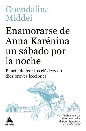 ENAMORARSE DE ANNA KARÉNINA UN SÁBADO POR LA NOCHE | 9791387592325 | MIDDEI, GUENDALINA | Llibreria Drac - Llibreria d'Olot | Comprar llibres en català i castellà online