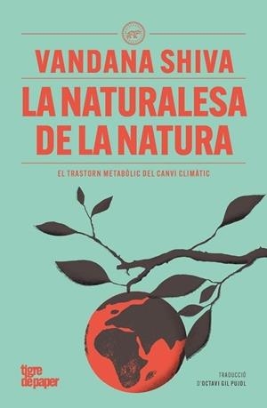 NATURALESA DE LA NATURA, LA | 9791387645090 | SHIVA, VANDANA | Llibreria Drac - Llibreria d'Olot | Comprar llibres en català i castellà online
