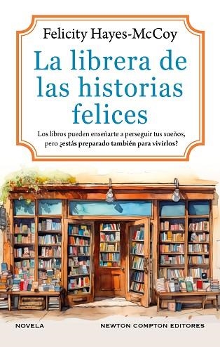 LIBRERA DE LAS HISTORIAS FELICES, LA | 9788410359536 | HAYES-MCCOY, FELICITY | Llibreria Drac - Librería de Olot | Comprar libros en catalán y castellano online