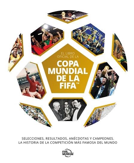 LIBRO OFICIAL DE LA COPA MUNDIAL DE LA FIFA | 9791259575753 | AA.DD. | Llibreria Drac - Librería de Olot | Comprar libros en catalán y castellano online