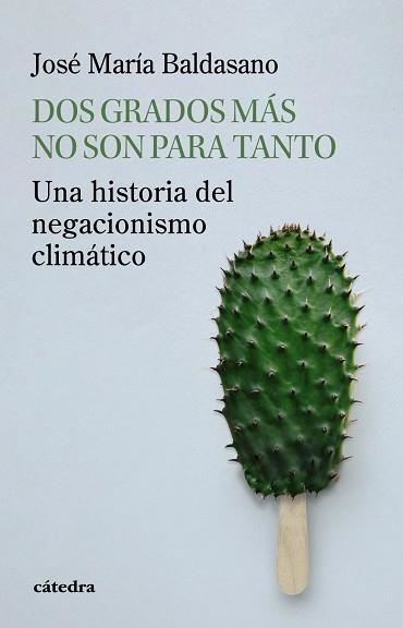 DOS GRADOS MÁS NO SON PARA TANTO | 9788437649436 | BALDASANO, JOSÉ MARÍA | Llibreria Drac - Llibreria d'Olot | Comprar llibres en català i castellà online