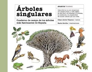 ÁRBOLES SINGULARES | 9788491589273 | PALACIOS PALOMAR, CÉSAR JAVIER | Llibreria Drac - Librería de Olot | Comprar libros en catalán y castellano online