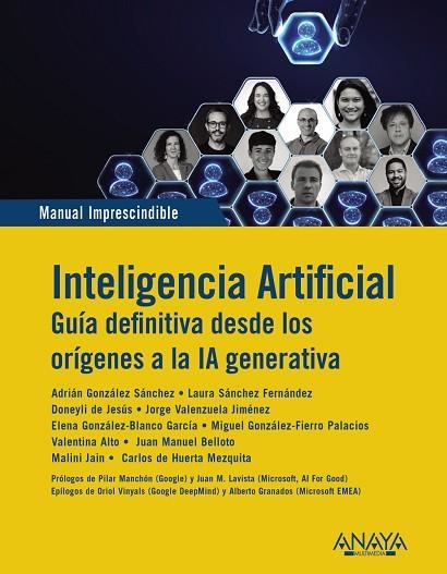 INTELIGENCIA ARTIFICIAL GUIA DEFINITIVA DESDE LOS ORÍGENES A LA IA GENERATIVA | 9788441552128 | VVAA | Llibreria Drac - Librería de Olot | Comprar libros en catalán y castellano online