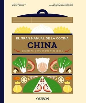 GRAN MANUAL DE LA COCINA CHINA, EL | 9788441552043 | SOUKSISAVANH, ORATHAY | Llibreria Drac - Llibreria d'Olot | Comprar llibres en català i castellà online