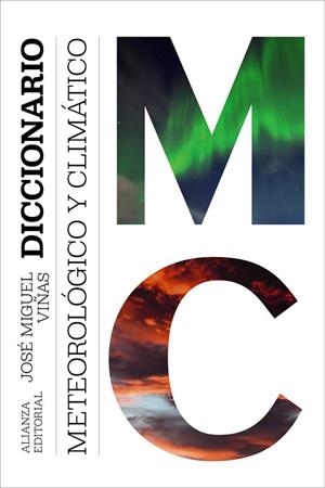 DICCIONARIO METEOROLÓGICO Y CLIMÁTICO | 9791370090678 | VIÑAS, JOSÉ MIGUEL | Llibreria Drac - Llibreria d'Olot | Comprar llibres en català i castellà online