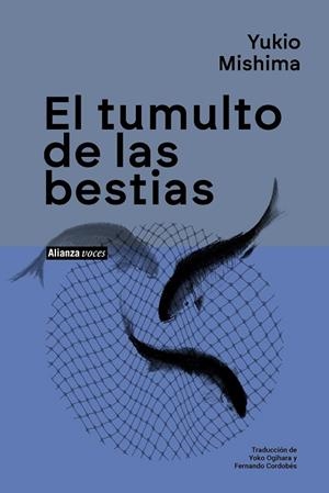 TUMULTO DE LAS BESTIAS, EL | 9791370090838 | MISHIMA, YUKIO | Llibreria Drac - Llibreria d'Olot | Comprar llibres en català i castellà online