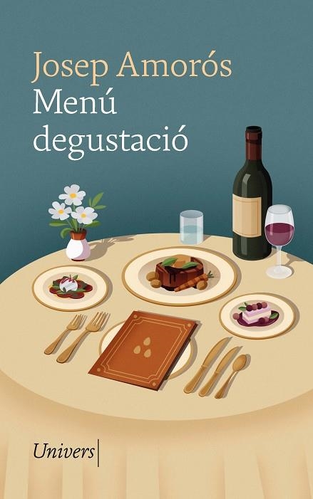 MENÚ DEGUSTACIÓ | 9788419721440 | AMORÓS, JOSEP | Llibreria Drac - Librería de Olot | Comprar libros en catalán y castellano online
