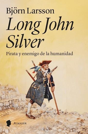 LONG JOHN SILVER | 9788412891584 | LARSSON, BJÖRN | Llibreria Drac - Librería de Olot | Comprar libros en catalán y castellano online