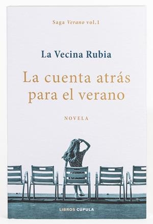 CUENTA ATRÁS PARA EL VERANO, LA (EDICIÓN SELECT) | 9788448045241 | LA VECINA RUBIA | Llibreria Drac - Llibreria d'Olot | Comprar llibres en català i castellà online