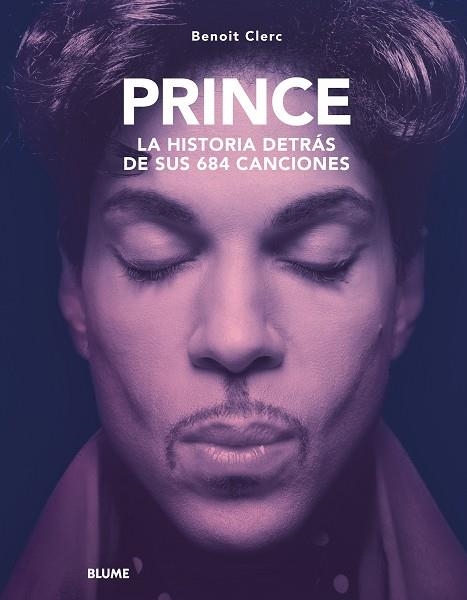 PRINCE. HISTORIA DETRÁS DE SUS 684 CANCIONES | 9788410469365 | CLERC, BENOIT | Llibreria Drac - Librería de Olot | Comprar libros en catalán y castellano online