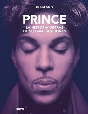 PRINCE. HISTORIA DETRÁS DE SUS 684 CANCIONES | 9788410469365 | CLERC, BENOIT | Llibreria Drac - Librería de Olot | Comprar libros en catalán y castellano online