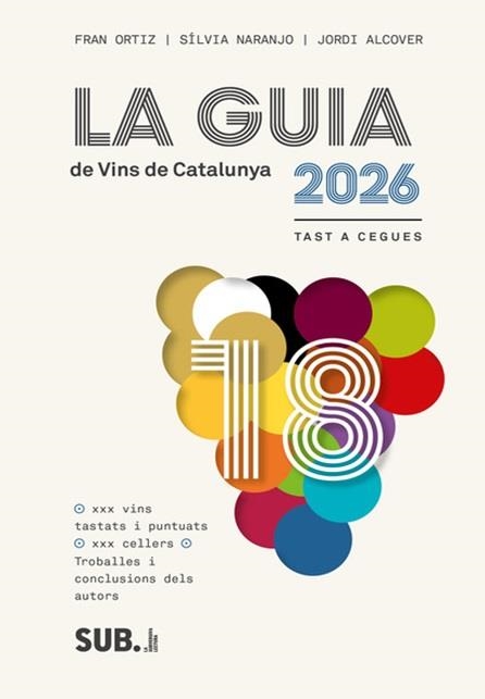 GUIA DE VINS DE CATALUNYA 2026, LA | 9788494929380 | ALCOVER, JORDI; NARANJO, SILVIA | Llibreria Drac - Librería de Olot | Comprar libros en catalán y castellano online