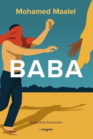 BABA | 9788413588285 | MAALEL, MOHAMED | Llibreria Drac - Llibreria d'Olot | Comprar llibres en català i castellà online